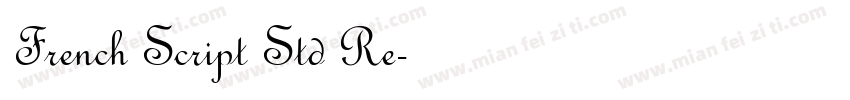 French Script Std Re字体转换